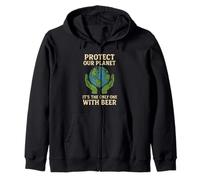 Protect Our Planet It's the Only One With Beer Save Earth Zip Hoodie