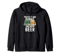 Protect Our Planet It's the Only One With Beer Save Earth Zip Hoodie