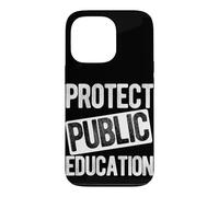 Protect Public Education Case for iPhone 13 Pro