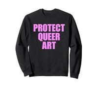 Protect Queer Art Sweatshirt