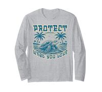 Protect Sea Turtles Our Oceans Marine Life Save The Ocean Long Sleeve T-Shirt