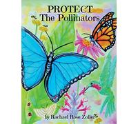 Protect The Pollinators