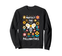 Protect The Pollinators Gardener Advocate ----- Sweatshirt