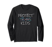 Protect Trans Kids Outfit LGBTQ Equality Men Women Gift Idea Long Sleeve T-Shirt
