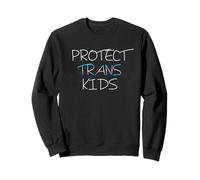 PROTECT TRANS KIDS Outfit LGBTQ Equality Men Women Gift Idea Sweatshirt