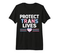 Protect Trans Lives LGBTQ+ Pride Equality Support Design Premium T-Shirt