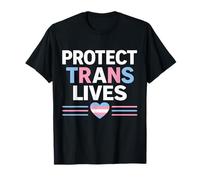 Protect Trans Lives LGBTQ+ Pride Equality Support Design T-Shirt