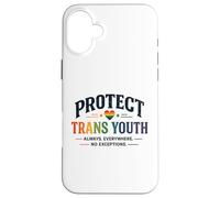 Protect Trans Youth LGBTQ+ Pride Equality Support Design Case for iPhone 16 Plus