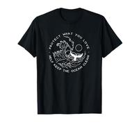 Protect What You Love Help Keep The Ocean Clean T-Shirt