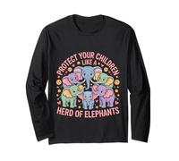 Protect Your Children Like A Herd of Elephants - Long Sleeve T-Shirt