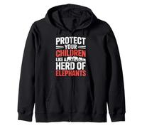 Protect Your Children Like A Herd Of Elephants - Zip Hoodie