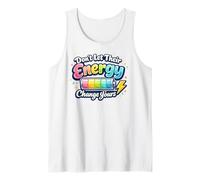 Protect Your Energy Battery Life Quote Tank Top