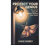 Protect Your Genius: The Art of Using AI Without Diluting Your Voice