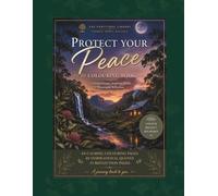 Protect Your Peace Colouring Book: A Journey Back to You