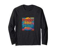 Protect Your Peace Mindful Energy Spiritual Reminder Long Sleeve T-Shirt
