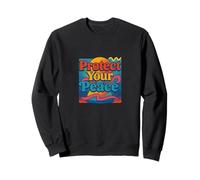 Protect Your Peace Mindful Energy Spiritual Reminder Sweatshirt