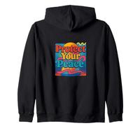 Protect Your Peace Mindful Energy Spiritual Reminder Zip Hoodie
