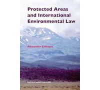 Protected Areas and International Environmental Law