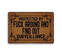 Protected By Fuck Around And Find Out Wall Decor Poster Metal Sign 8X12 Inches