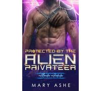 Protected by the Alien Privateer