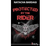 PROTECTED BY THE RIDER