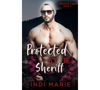 Protected by the Sheriff (Magnolia Falls)