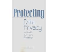 Protecting Data Privacy in Health Services Research
