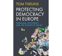 Protecting Democracy in Europe