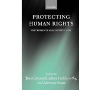 Protecting Human Rights: Instruments and Institutions (Ha3013/Pd)