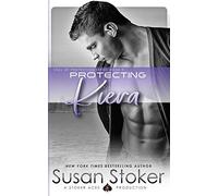 Protecting Kiera: 9 (SEAL of Protection)