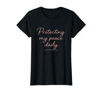 Protecting My Peace Daily Minimalist Quote T-Shirt