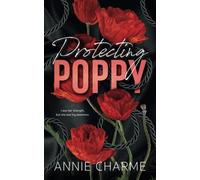 Protecting Poppy: Special Edition Cover - A Curvy Girl Romance with Suspense (Sinful Secrets) (The Sinful Secrets Series)