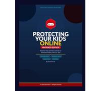 Protecting Your Kids Online - Nintendo: The Complete Nintendo Parental Controls Guide - Switch, Switch 2, and Every Setting You Need