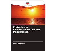 Protection de l'environnement en mer Méditerranée