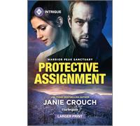 Protective Assignment (Warrior Peak Sanctuary, 2310)