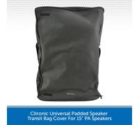 Citronic Padded Speaker Transit Bag For 15" Speaker Cabinets Durable Protective Carry Case with 2 Zipped Handle Flaps Dimensions 73.5cm x 50.5cm x 44.5cm