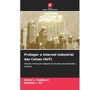 Proteger a Internet Industrial das Coisas (IIoT): Deteção e Prevenção Inteligente de Intrusões para Dispositivos de Borda