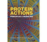 Protein Actions: Principles and Modeling – Routledge