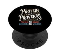 Protein and Proverbs Protein for Power Proverbs for Wisdom PopSockets Adhesive PopGrip