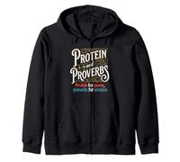Protein and Proverbs Protein for Power Proverbs for Wisdom Zip Hoodie