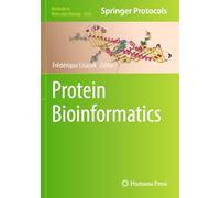 Protein Bioinformatics (Methods in Molecular Biology, 2836)