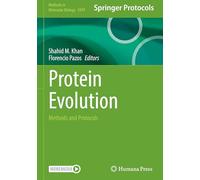 Protein Evolution: Methods and Protocols: 2979 (Methods in Molecular Biology, 2979)