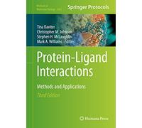 Protein-Ligand Interactions: Methods and Applications: 2263 (Methods in Molecular Biology, 2263)
