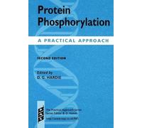 Protein Phosphorylation: A Practical Approach: 211 (Practical Approach Series)