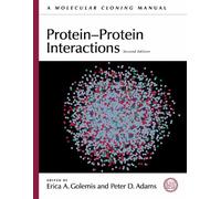 Protein-Protein Interactions: A Molecular Cloning Manual