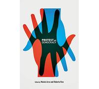 Protest and Democracy