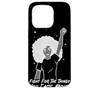 Protest Fight For The Things You Care About Case for iPhone 15 Pro
