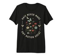 Protest Hate Never Made Any Nation Great Resist Floral Women Premium T-Shirt