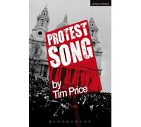 Protest Song (Modern Plays)