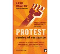 Protest: Stories of Resistance: 1 (History-into-Fiction)